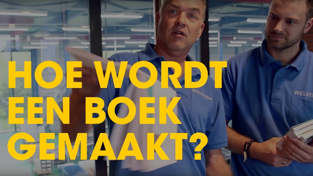 Hoe wordt een boek gemaakt? Zo moet dat. Vanderperk Groep YouTube Hoe wordt een boek gemaakt? Zo moet dat. Vanderperk Groep YouTube