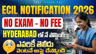 హదరబద Ecil ల ఉదయగల No Exam - No Fee Ecil Apprentice Recruitment 2026 Apply Online