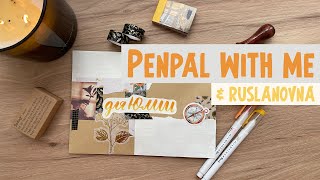 Penpal with me ✉️ | Оформление бумажного письма для @RUSLANOVNA ❤️