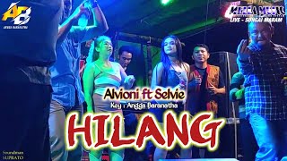 Hilang  Voc Alvi Feat Selvie  With New Mella    Gawai Dayak Sungai Maram 