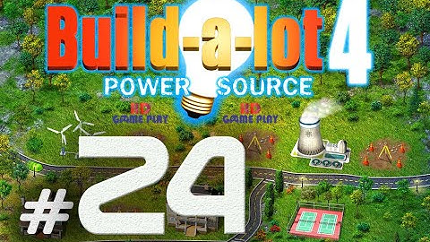 Build a Lot 4 - Power Source EXPERT MODE [Level 24] Walkthrough - HD Gameplay (1080P)