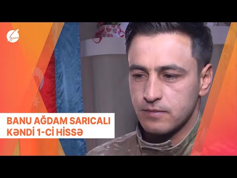 Banu Ağdam Sarıcalı kəndi 1-ci hissə (12.02.2022)