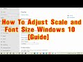 How To Adjust Scale and Font Size Windows 10 [Guide] 2024
