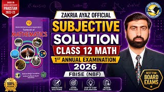 Class 12 Mathematics | Subjective Solutions |1st Annual Examination 2026 | Sir Zakria  screenshot 1