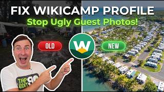 How to Fix Your WikiCamps Profile Photo (Get More Bookings)