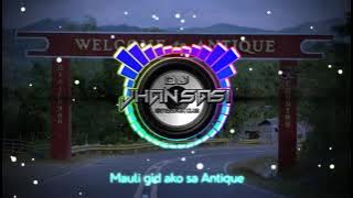 Mauli gid ako sa Antique - Dj JhanSasi Remix 2021 | Antique Mix Club 