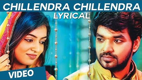 Chillendra Chillendra Official Full Song with Lyrics | Thirumanam Enum Nikkah