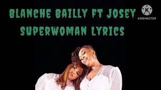 Blanche Bailly ft Josey SUPERWOMAN (Lyrics/Paroles) screenshot 5