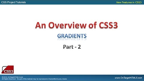 23006-CSS3 - The Gradient Property - Part 2