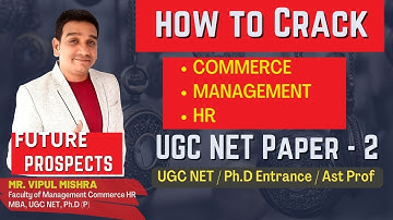 Future Prospects UGC NET Paper-2  Commerce Management HR etc