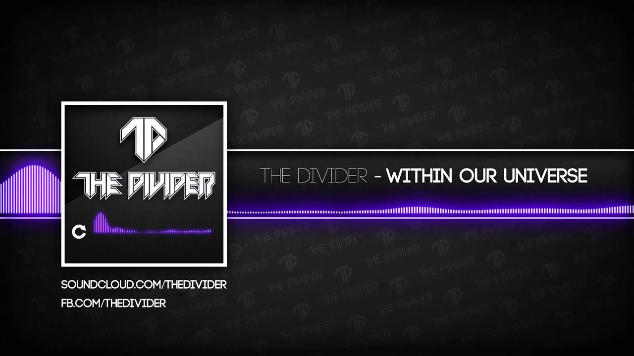 The Divider - Within Our Universe