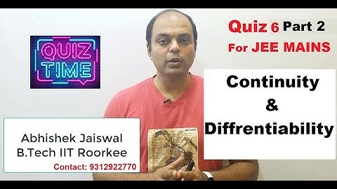 LIVE QUIZ 6 | Part 2 | For JEE MAINS | Continuity and Differentiability | By Abhishek Jaiswal