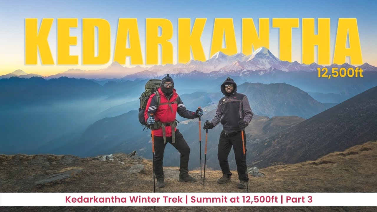 KEDARKANTHA : Started with the 