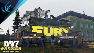 FURY - Tales Of A Wise Bandit - DayZ Mod: Overpoch [CCG] - Episode 50