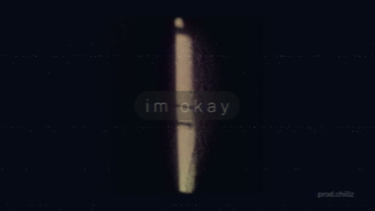 Sad Ambient Pop Trap type beat: "Im okay"