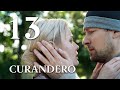CURANDERO (Parte 13) MEJOR PELICULA| Películas Completas En Español