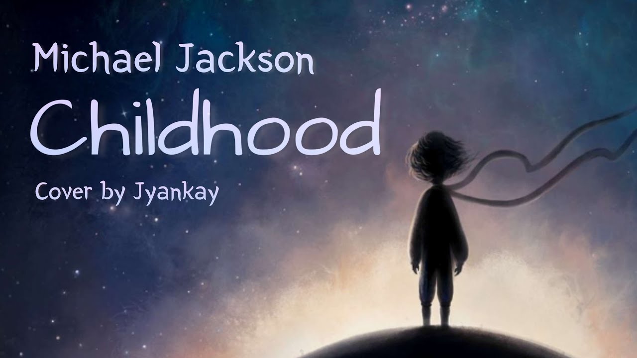 Michael Jackson Childhood(Have you seen my childhood) Cover 마이클 잭슨