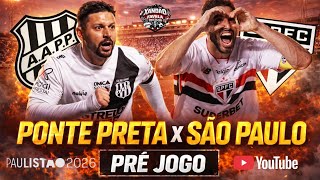 PRÉ JOGO - PONTE PRETA X SÃO PAULO - É OBRIGAÇÃO GANHAR AMANHÃ - ARBOLEDA E SEU PROBLEMA PESSOAL!!