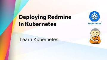 [ Kube 42 ] Deploying Redmine in Kubernetes Cluster