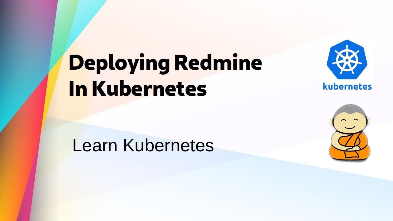 [ Kube 42 ] Deploying Redmine in Kubernetes Cluster - YouTube