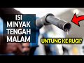 Upacara Isi Minyak Tengah Malam - Untung Ke Rugi