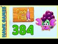 Candy Crush Soda Saga Level 384 Jam mode 3 Stars Walkthrough 