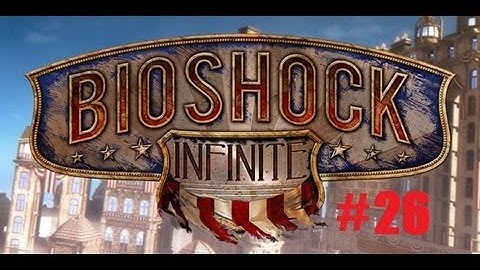 Bioshock Infinite part 26: Ghetto