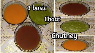 Chaat Chutney/ 3 Basic Chutney for Chaat/ Tamarind Chutney/ Chilly Garlic Chutney/ Green Chutney