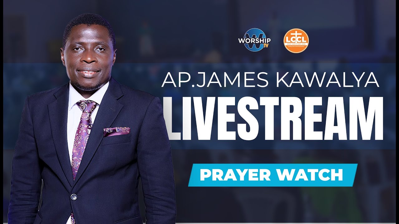 prayer-watch-ap-james-kawalya-youtube