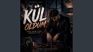 KÜL OLDUM - FEARD