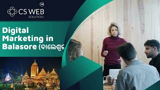 Top Digital Marketing Company In Balasore ବଲଶଵର