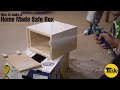 Home Made Safe Box | Decorative safe box for commercial use | DIY Safe Box