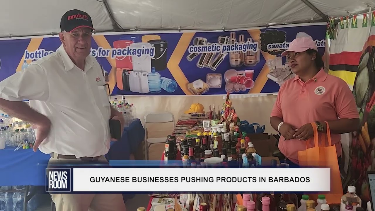 GUYANESE BUSINESSES PUSHING PRODUCTS IN BARBADOS