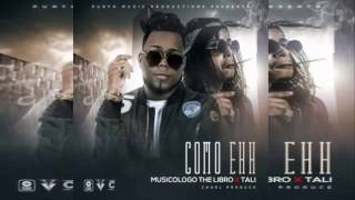 Musicologo The Libro x Tali – Como Eh