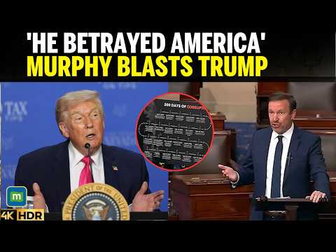WATCH: 'TRUMP IS A NATIONAL CRISIS', Senator Murphy Levels Stunning Charges Against US President