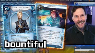Bountiful - Netrunner // LIVE