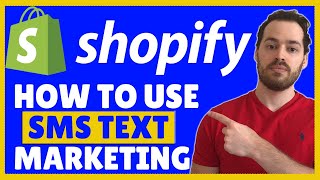 How To Use SMS Marketing On Your Shopify Store