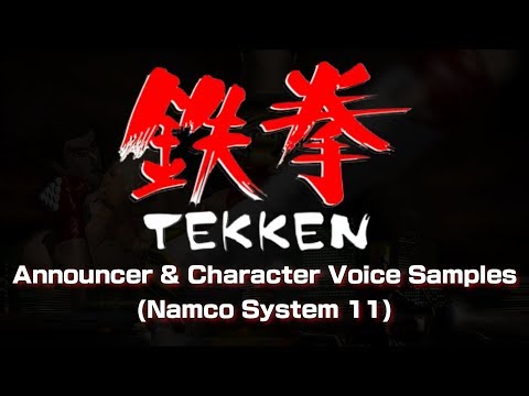 Tekken Announcer And Character Voice Samples Namco System 11 Discussion On Unused Lines 