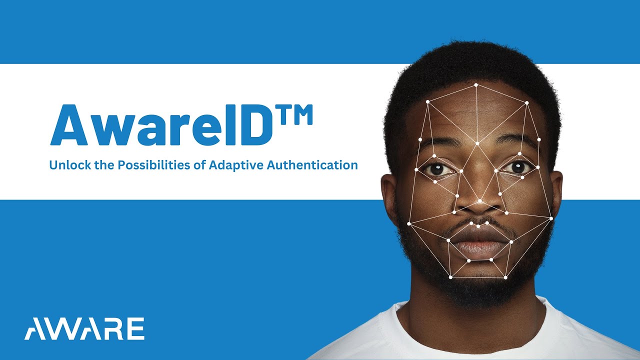 AwareID™│Solving everyday business problems with biometrics