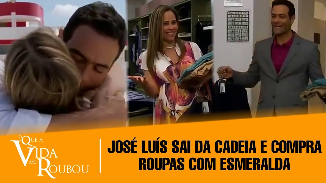 O Que a Vida Me Roubou - José Luís sai da cadeia após 7 anos e compra roupas com Esmeralda