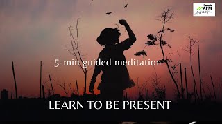 Be Present 5-Minute Meditation You Can Do Anywhere