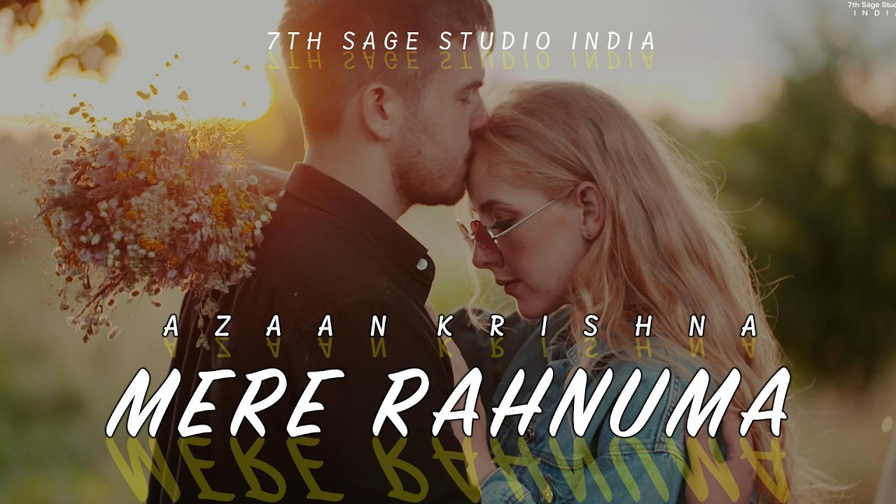 Mere Rahnuma Reprise-Azaan Krishna, Isha #love #song #hindisong #romantic #viral #newsong #bollywood