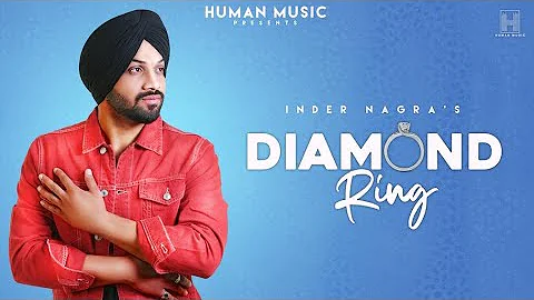 Diamond Ring - Inder Nagra (Official song ) | Latest Punjabi songs 2020 | New Punjabi songs 2020