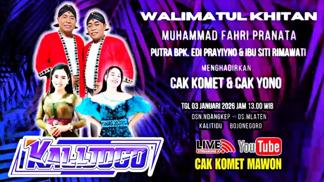 🔴Live Streaming Cak Komet cs || Mlaten Kalitidu Bojonegoro