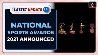 National Sports Awards 2021 announced : Latest update | Drishti IAS English