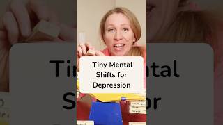 Tiny Mental Shifts for Depression