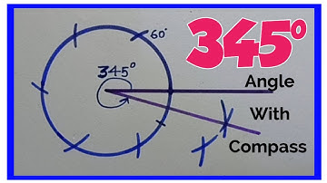 How To Construct 345 Degree Angle With Compass | #345degreeangle