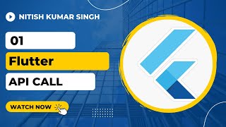 01  Flutter API call | Flutter REST API Series