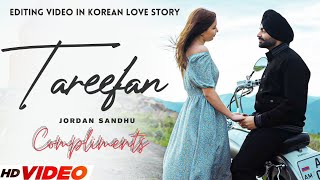 Tareefan ~ ( Compliments ) Tareefan Jordan Sandhu New Song 2023 | Full HD 1080p @IshtarPunjabi