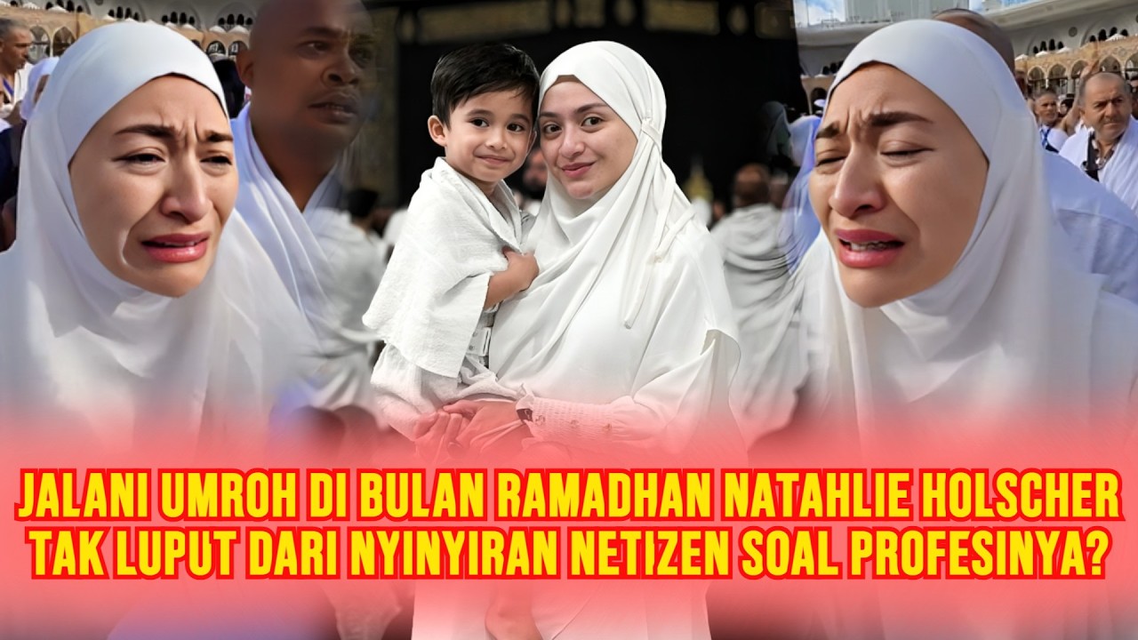PILU! Jawaban Nathalie Holscher Ketika Umroh Di Nyinyiri Netizen Soal Profesinya, Jawab Tegar Begini